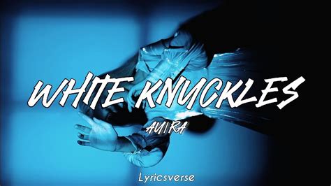 white knuckles lyrics